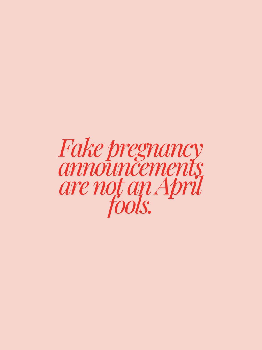 LouiseAThompson's tweet photo. FAKE PREGNANCY ANNOUNCMENTS ARE NOT AN APRIL FOOLS. https://t.co/vES41dpLua