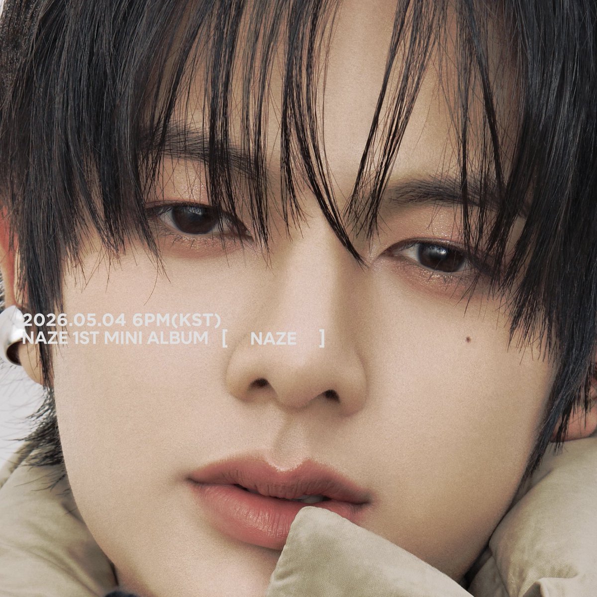 [🛎️] 𝗠𝗮𝘆 𝟰, 𝘄𝗲 𝗯𝗲𝗴𝗶𝗻.

NAZE(네이즈) 1ST MINI ALBUM [NAZE]
2026.05.04 6PM(KST) RELEASE

#NAZE #네이즈