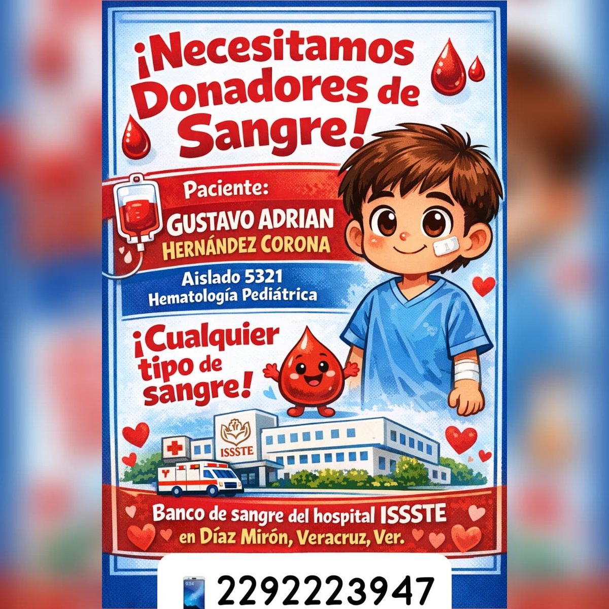 noris_melo's tweet photo. #URGENTE cualquier tipo de sangre paciente Gustavo Adrián Hernández Aislado5321 hematología pediatría   ISSSTE #Veracruz @donaenvida @xeunoticias @televertv https://t.co/DWHJJdCYC1