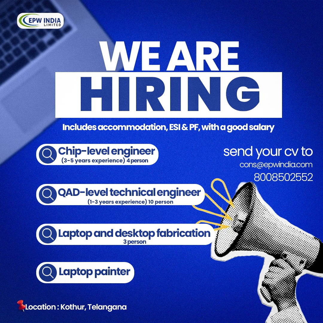 epwindiapvtltd's tweet photo. we are hiring, 
EPW India Limited – Hiring Technical Professionals. 
#EPW India Limited Hiring
#Hiring #Laptop Engineer's
#Job seekers 
Kothur, Telangana. https://t.co/lRbNfOLen2