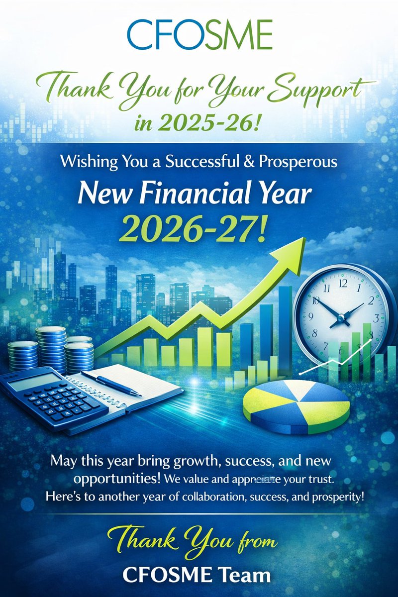 CFOSME's tweet photo. Wishing you continued success, growth, and prosperity in Financial Year 2026–27. ✨ https://t.co/f3O7udHJd5