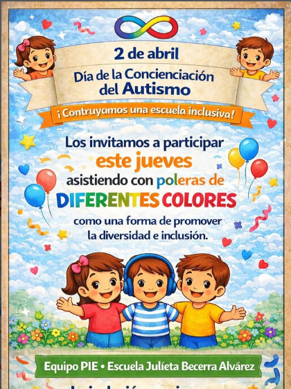 Escuela Julieta Becerra celebra el Día del Autismo con colores e inclusión

Este jueves 2 de abril, la Escuela Julieta Becerra Álvarez invita a su comunidad educativa a conmemorar el Día de la Concienciación del Autismo. 

Fuente: Escuela Julieta Becerra Álvarez