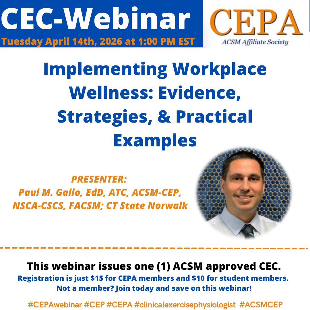 CEPAupdates's tweet photo. Join us on Tuesday April 14th at 1:00pm ET for our next CEPA Webinar! “Implementing Workplace Wellness: Evidence, Strategies, and Practical Examples”. 

Register now @ https://t.co/zKgAt4I5vr.

#CEPA #CEPAwebinar #CEP #ACSMCEP https://t.co/npBvCeB6eW