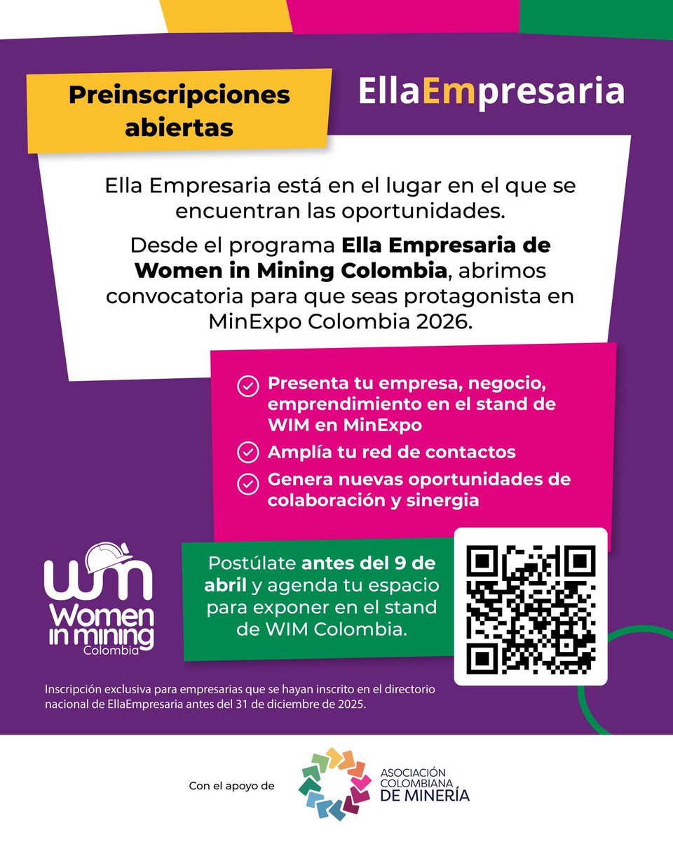WIMColombia's tweet photo. ¿Haces parte del directorio de Ella Empresaria? 🚀

Esta es tu oportunidad de presentar tu negocio en MinExpo Colombia 2026 con Women in Mining Colombia

🎤 Stand + networking 
⚠️ Solo para empresarias del directorio
⏳ Hasta el 9 de abril
👉 Inscríbete: https://t.co/kIxo9ZKHZ2
