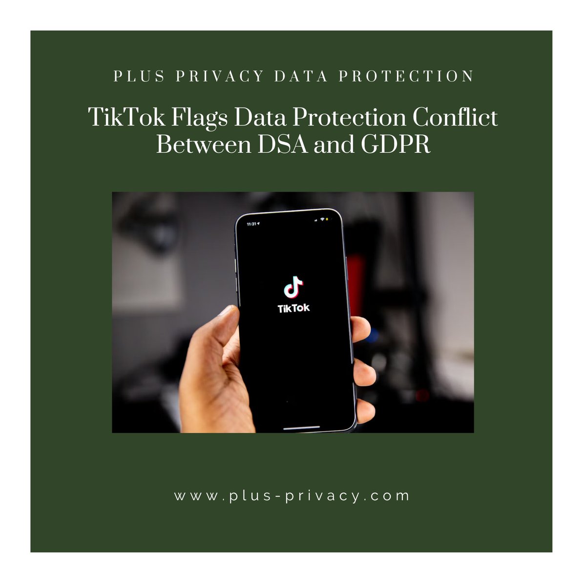 plus_privacy's tweet photo. TikTok has asked European regulators for clarification after highlighting a conflict between the Digital Services Act (DSA) and the GDPR. The company says the requirements to ease certain data protection measures put the two laws in direct conflict. https://t.co/w6DmiRHb4o
