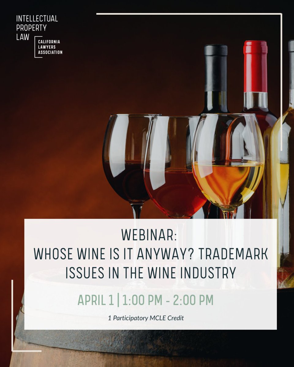 CLA_IP's tweet photo. 🍷 Happening Today: Whose Wine Is It Anyway? Trademark Issues in the Wine Industry

Join today at 1:00 PM PT for a discussion on trademark clearance, prosecution, and enforcement issues unique to the wine industry. 

🍇 There’s still time to join us: https://t.co/k04kaz4bAK https://t.co/fkXKCSypVc