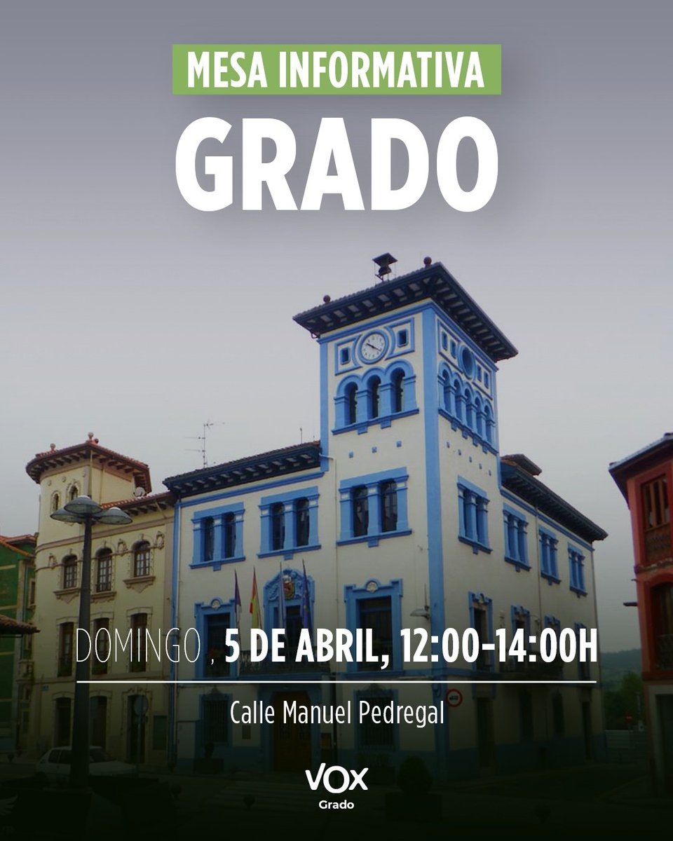 voxgrado's tweet photo. 📢¡Primera mesa informativa en GRADO! Con la presencia de Carolina López.
🗓️ Domingo, 5 de abril, de 12:00 a 14:00 h.
📍 C/ Manuel Pedregal. En el Parque de abajo.
💪🏼¡Comparte y pásate! Queremos escucharte.
#VOX #Grao #VoxAsturias https://t.co/pKx6kVjKpW