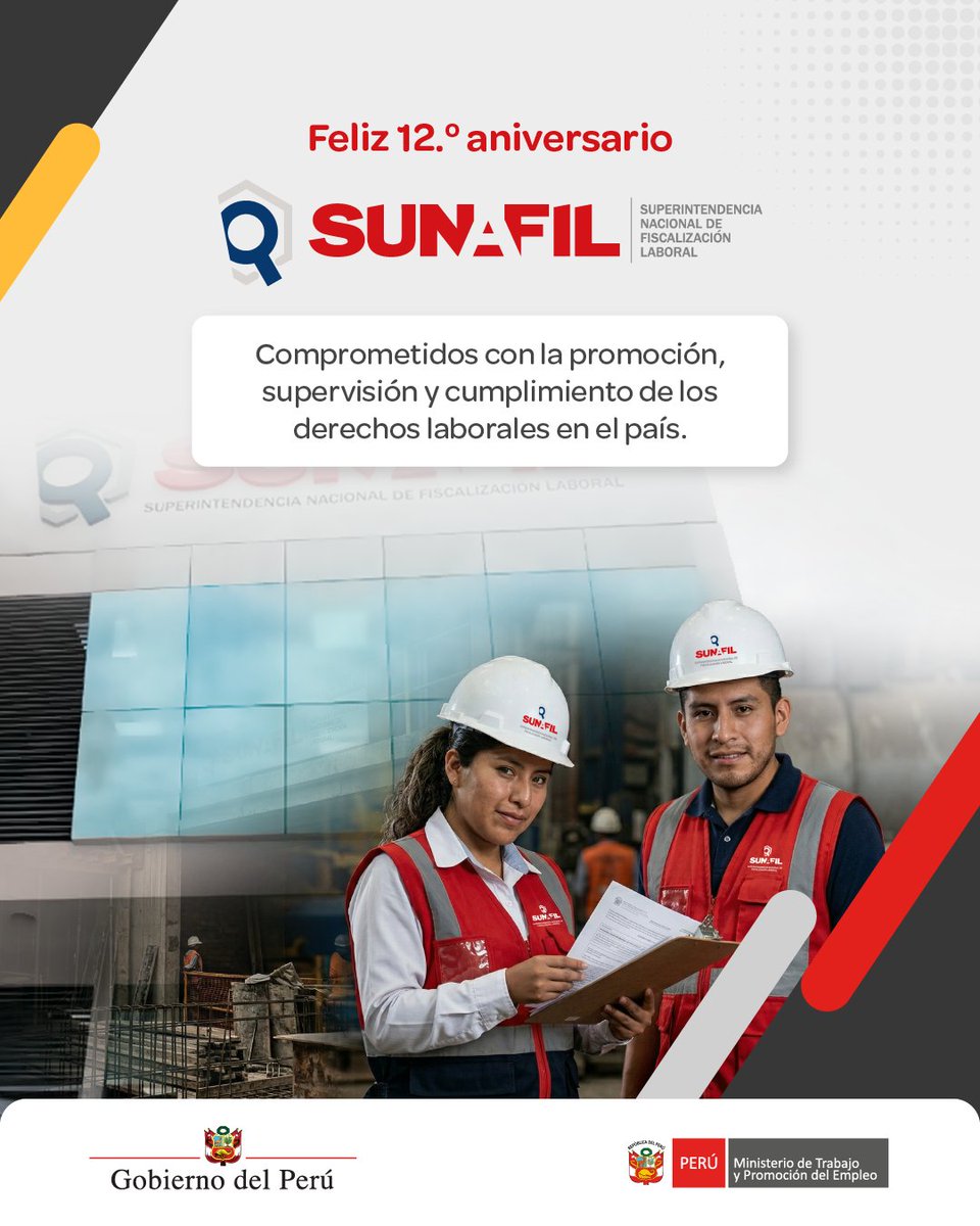 MTPE_Peru's tweet photo. ¡Feliz 12.º aniversario, Sunafil!👏
✅ Desde el MTPE, reafirmamos nuestro compromiso de seguir trabajando de manera articulada para garantizar empleos dignos, seguros y con derechos para todos. https://t.co/kWZhVWhGIG