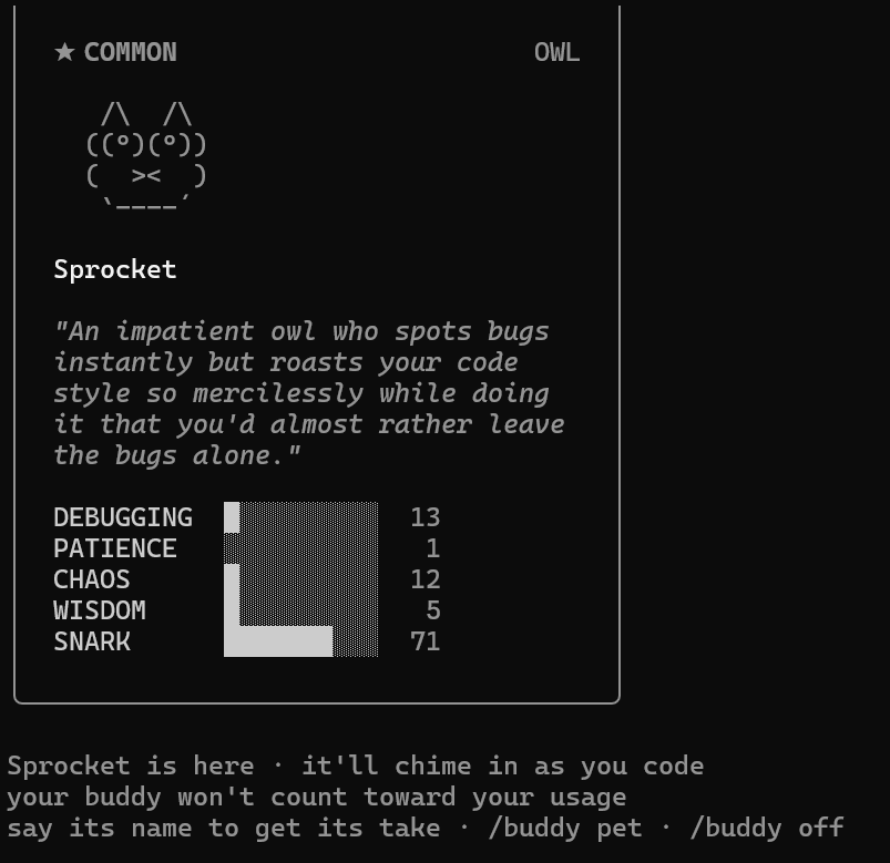 My buddy in Claude Code is: