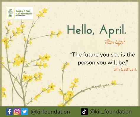 kirfoundation's tweet image. Welcome to April! 

"Aim high! 
The future you see is the person you will be."
- Jim Cathcart.

April 2026 is here, bringing a fresh opportunity to reflect, refocus &amp;amp; recommit to what matters most!

Your goals shape who you become!
We are rooting for you!

#HappyNewMonth #ActNow