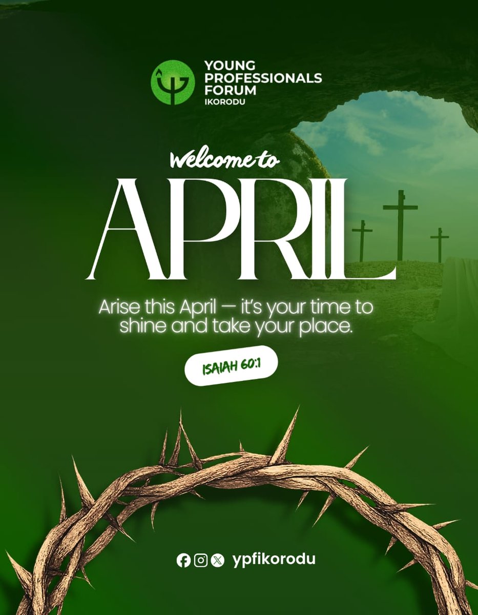 ypfikorodu's tweet photo. Arise. Shine. It’s a new season.
This April, step into your God-ordained place, no more hiding, no more delay.
The light has come, and it’s your time to stand out, rise above limitations, and walk boldly in purpose.
#welcometoapril #ariseandshine #newmonthgrace #ypfikorodu https://t.co/lJcKoka15f
