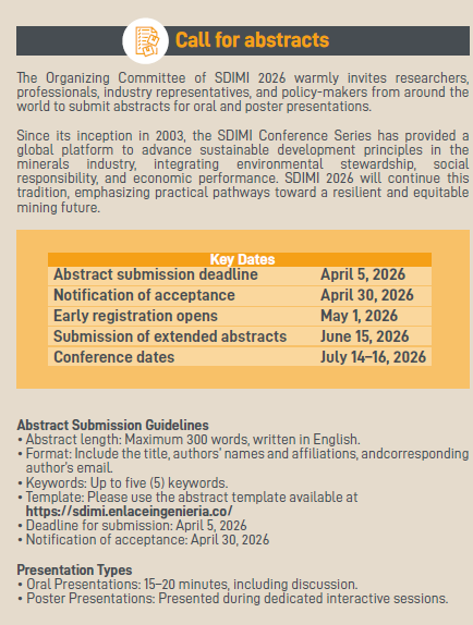aristigus's tweet image. SDIMI 2026 is not just a conference; it is a strategic platform where academia, industry leaders, government officials, financial stakeholders,and international organizations come together to shape the next era of #sustainablemining development @UNALOficial  @MedellinUNAL @fminas