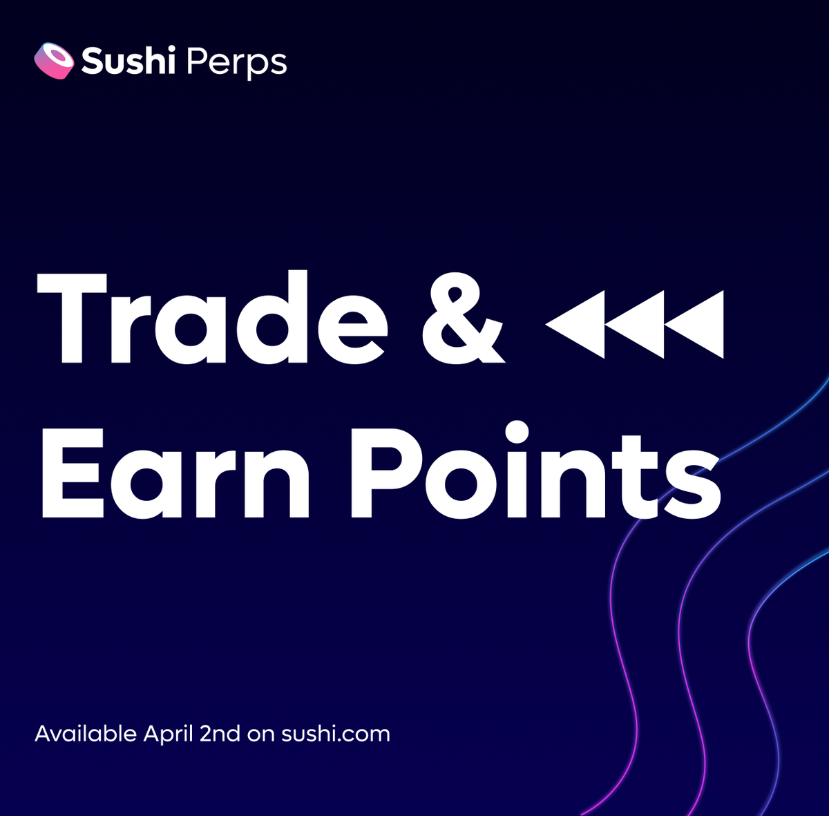 Trading on Sushi Perps earns points.

Points determine your share of future rewards.

Early traders receive multipliers that last the entire season.

Get ready, perps is live tomorrow.