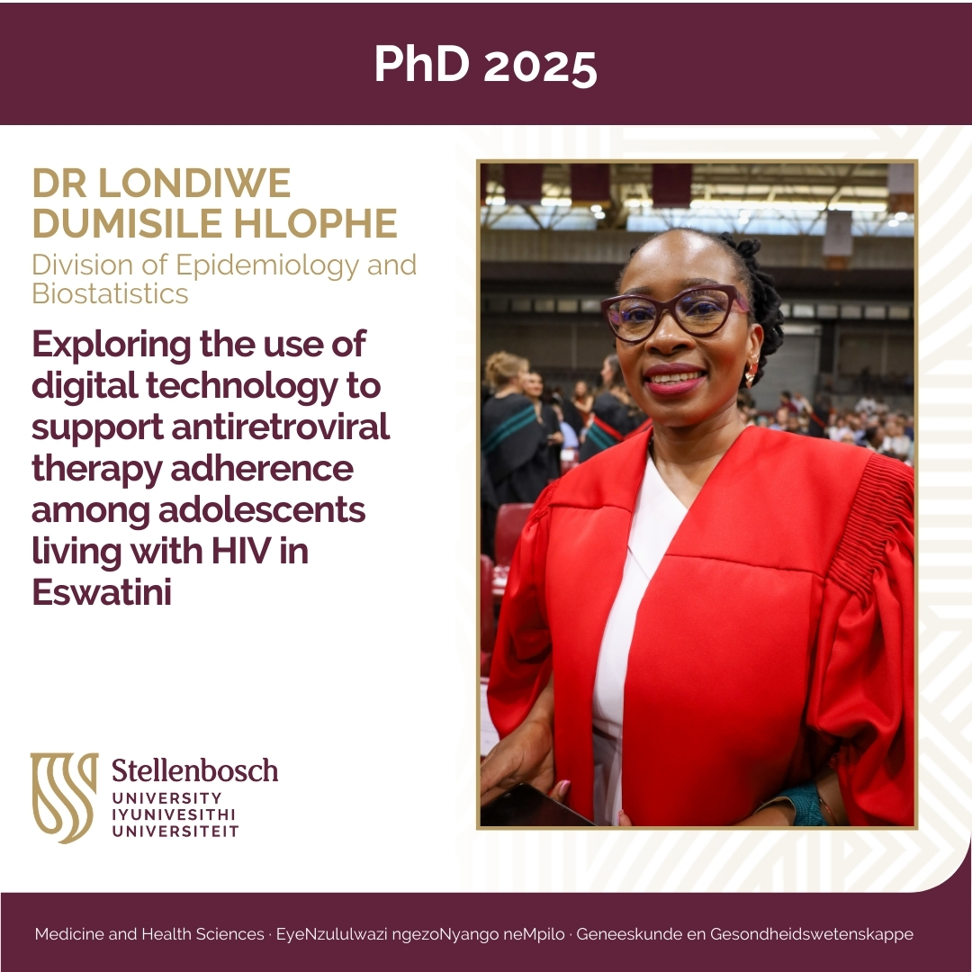 SUhealthsci's tweet photo. Dr Londiwe Dumisile Hlophe earned her PhD in Epidemiology, researching ART adherence among adolescents in Eswatini and the role of gamified digital tools in improving outcomes. #TygerMaties #FMHS https://t.co/1H68a8R6T2