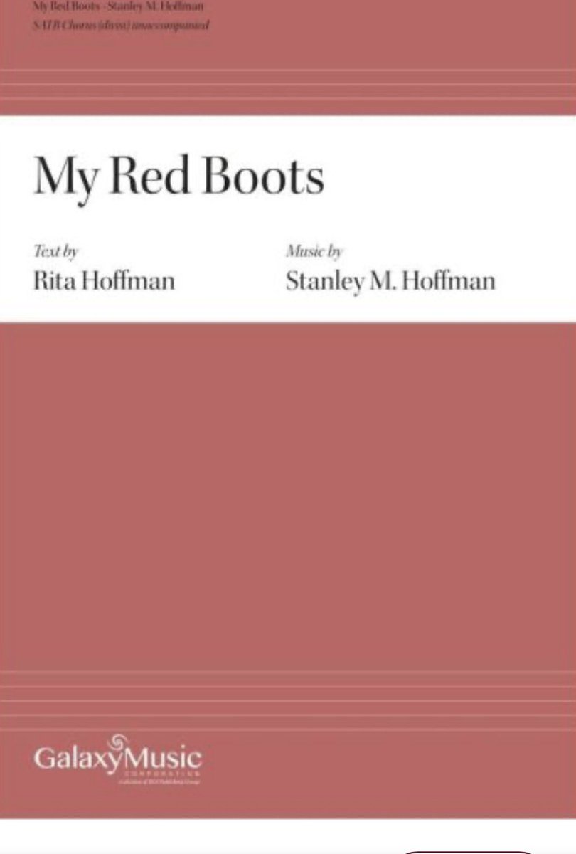 ecspublishing.com/catalog/produc…* 

MY RED BOOTS for SATB Chorus unaccompanied (2024) is now available in-print from ECS Publishing Group.