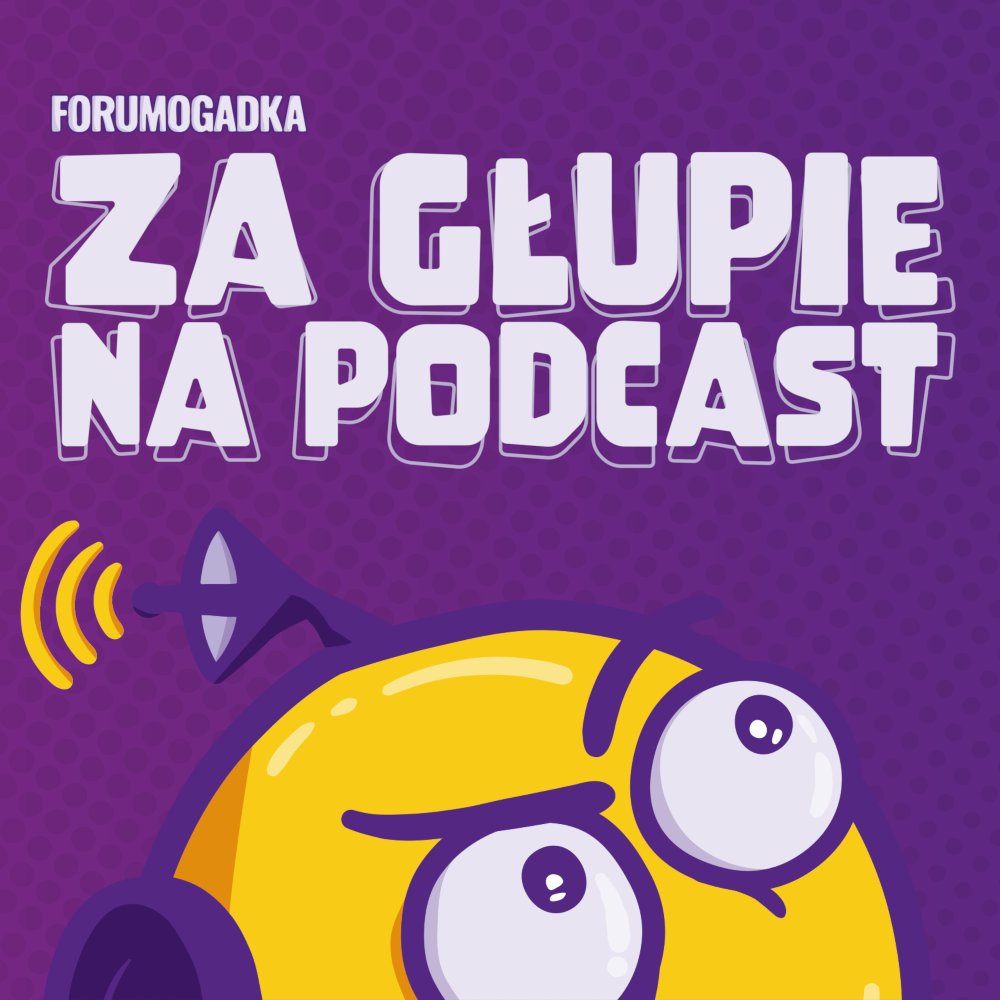 Niektóre nasze rozmowy są głupie.
Za głupie. Zdecydowanie za głupie na podcast.

Ale nigdy dość głupie żeby się nimi nie podzielić!
Dlatego postanowiliśmy je ubrać w całkiem nowy format video. Pierwszych efektów możecie spodziewać się już niedługo!

#forumogadka #podcast #podkast