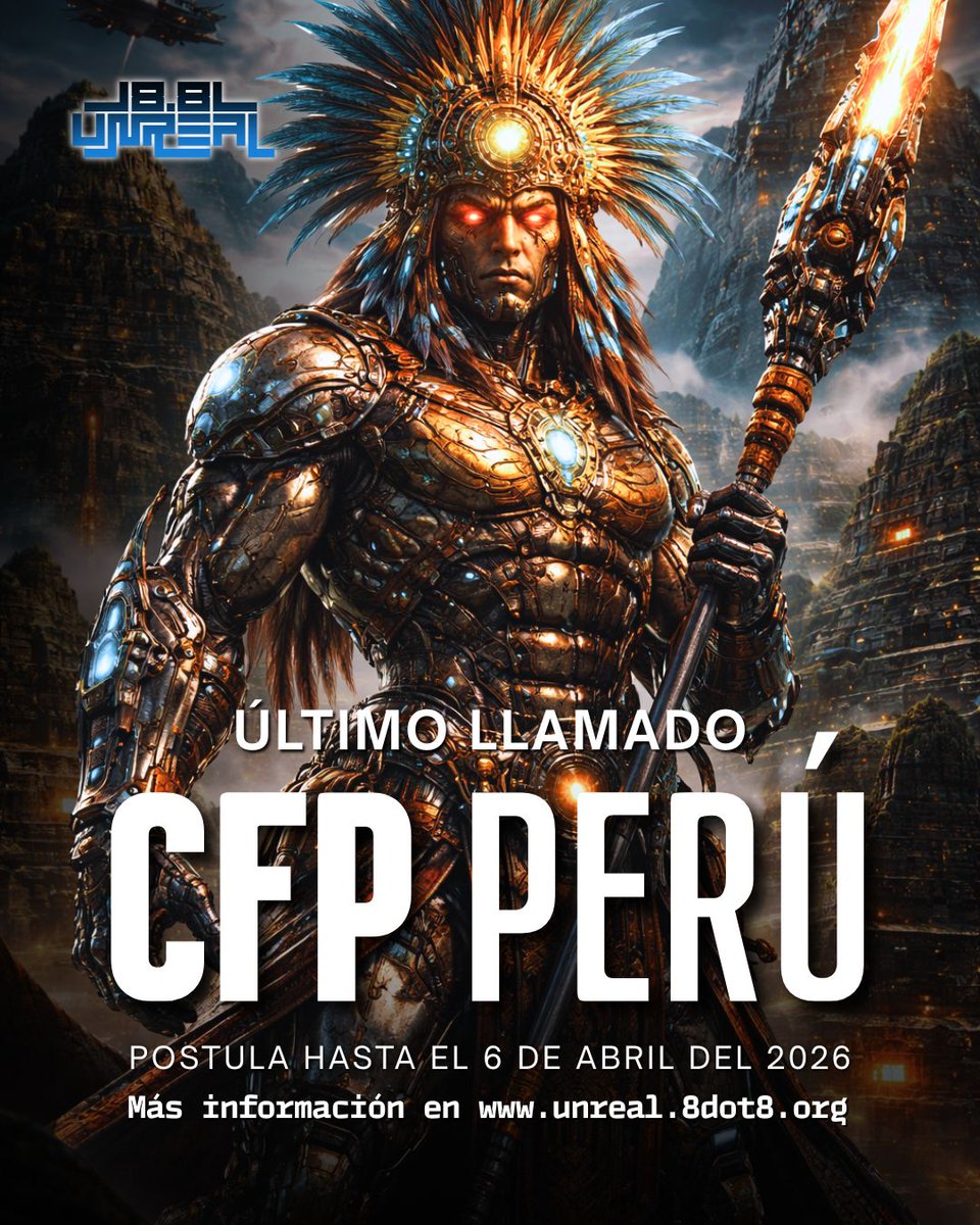 ¡CIERRA EL CFP DE 8.8 UNREAL PERÚ!

En 8.8 buscamos contenido con mirada propia, experiencia real y aporte a la comunidad. Todas las propuestas son evaluadas por un comité académico bajo criterios claros y transparentes.

📅 Cierre oficial de postulaciones: 6 de abril

👉 Postula