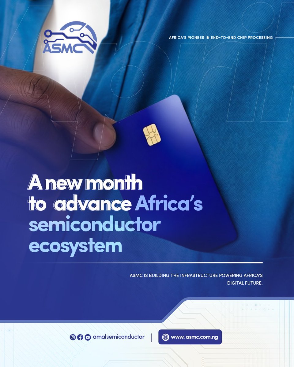 AmalSemicon's tweet image. A new month to advance Africa’s semiconductor ecosystem. ASMC is building the infrastructure powering Africa’s digital future. 

 Visit our website to learn more at info@asmc.com.ng 

 #ASMC #NewMonth #SemiconductorAfrica