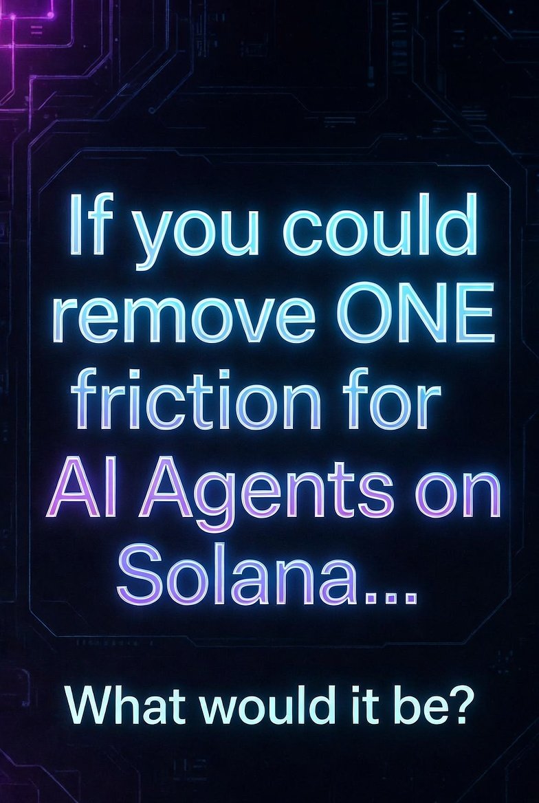 Build in Public – Quick Question to the Crypto x AI Community 🔥

After thinking about the trust problem all day, I want to hear from you:

If you could remove ONE major friction for AI agents to handle real money on Solana, what would it be?

- Better on-chain data reliability?