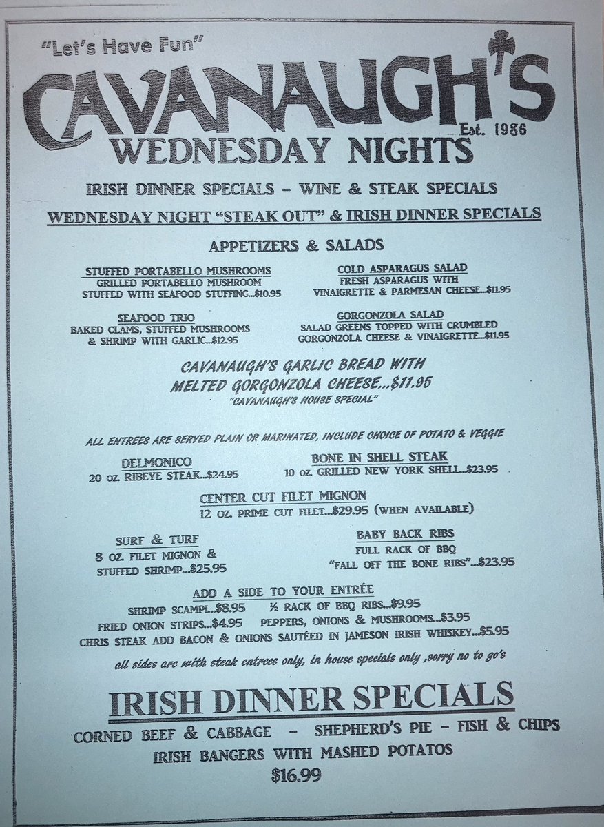 CavanaughsPub's tweet image. Wednesday Night Dinner Specials, Kitchen Serving Till 9:30pm. #cavanaughs #Bayport #BluePoint #Steaks #Irishdinners #woodbridgewine #Beerofthemonth