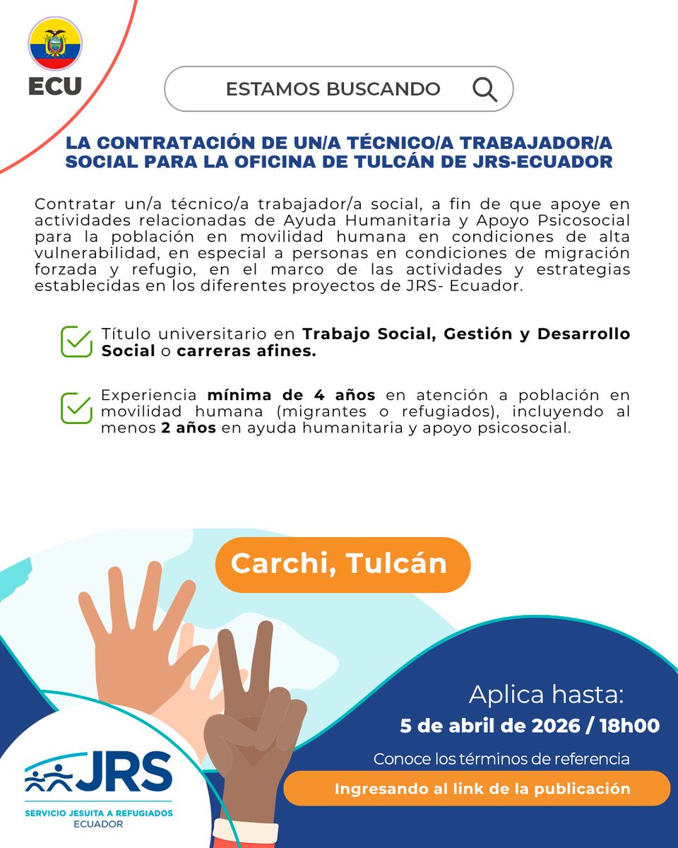 sjrec's tweet photo. 📷#Convocatoria  | Contratación de un/a Técnico/a Trabajador/a Social en el territorio de Tulcán.
📷Revisa los Términos de Referencia: https://t.co/xJVNnzPSY0
📷Aplica hasta: Domingo, 5 de abril 2026, 18:00. https://t.co/Q4rO5NHphD