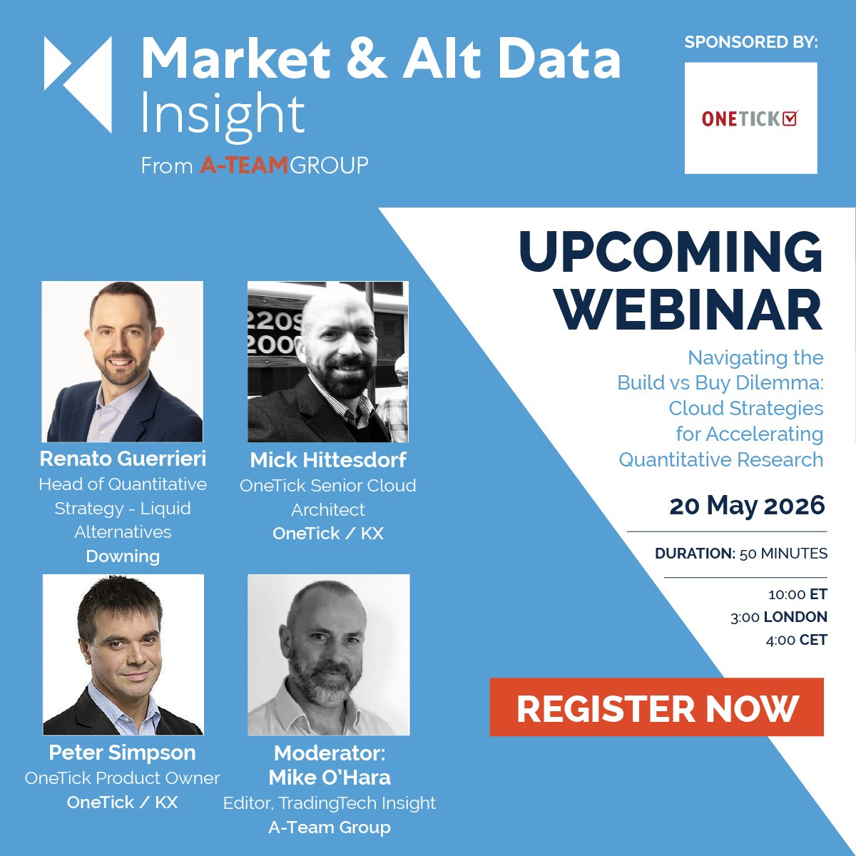 TradingTechIns's tweet image. Join us on 20 May for this webinar 'Navigating the Build vs Buy Dilemma: Cloud Strategies for Accelerating Quantitative Research'; with speakers from @downingllp &amp;amp; @OneMarketData
Register: bit.ly/3NCQll1

#BuildVsBuy #Cloud #QuantitativeResearch #MarketData