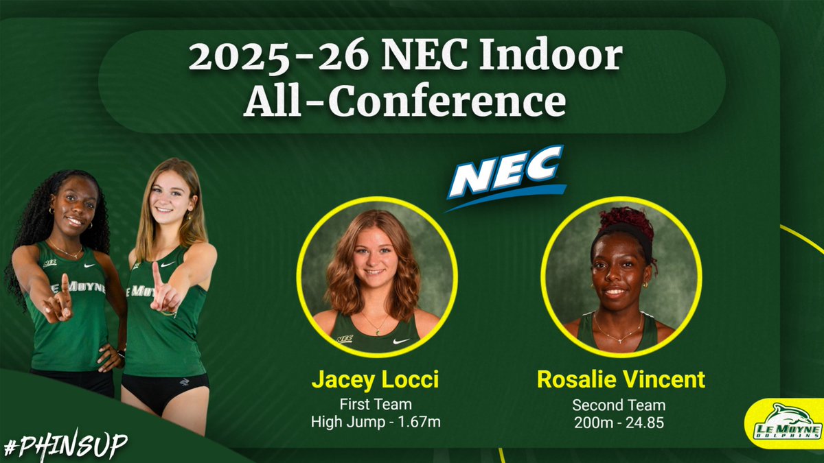 LeMoyneXCTF's tweet photo. Jacey Locci and Rosalie Vincent have been named to the 2026 NEC Indoor All-Conference teams for their performances at the NEC Championships🐬

#PhinsUp https://t.co/TIteAtdDOP
