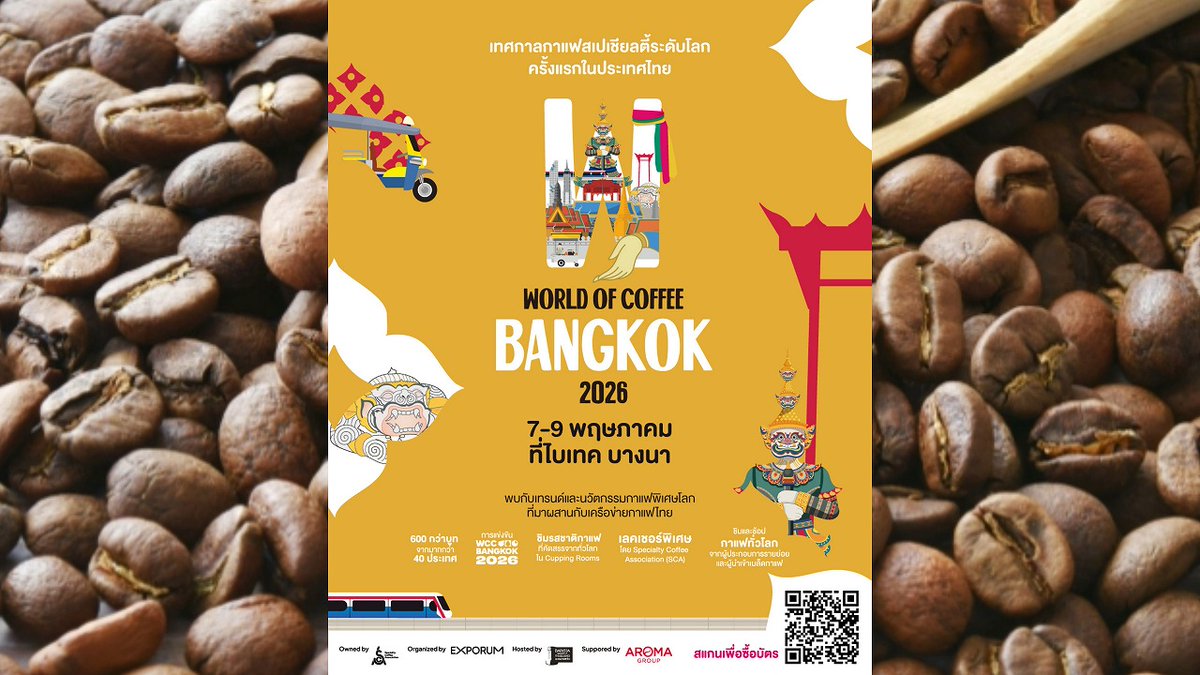 XBomberThailand's tweet photo. タイ初、世界的コーヒーイベント「World of Coffee Bangkok 2026」開催へ。5月7日～9日。　
#コーヒー #WorldofCoffeeBangkok2026 #BITEC #バンナー 

https://t.co/0FwvbPH9q4 https://t.co/rNIc687t8f