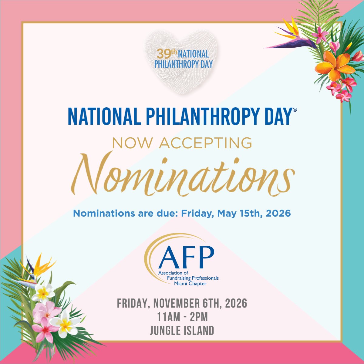 Now Accepting Nominations for National Philanthropy Day! 💙 Deadline: Friday, May 15, 2026.
Honor an inspiring individual or organization!
community.afpglobal.org/miami/new-page…

#afpmiami #afpphilanthropy #nationalphilanthropyday