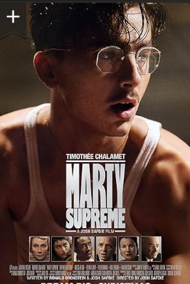 1hinori's tweet photo. Marty Supreme (2025)
التمثيل ممتاز
الفيلم عبارة عن: من جحرٍ لدحديرة، يا قلبي لا تحزن
السرد وتسلسل الأحداث جميلان
الفيلم مليء بالأحداث
فيلم يشدّ الأعصاب، وفي النهاية تحس بالتعب
الفيلم ذكرني بأفلام الثمانينيات
فيلم يستحق المشاهدة
تقيمي: 7/10

#مراجعة #سينما #مرجعات_سينما https://t.co/tzQZ70USRK
