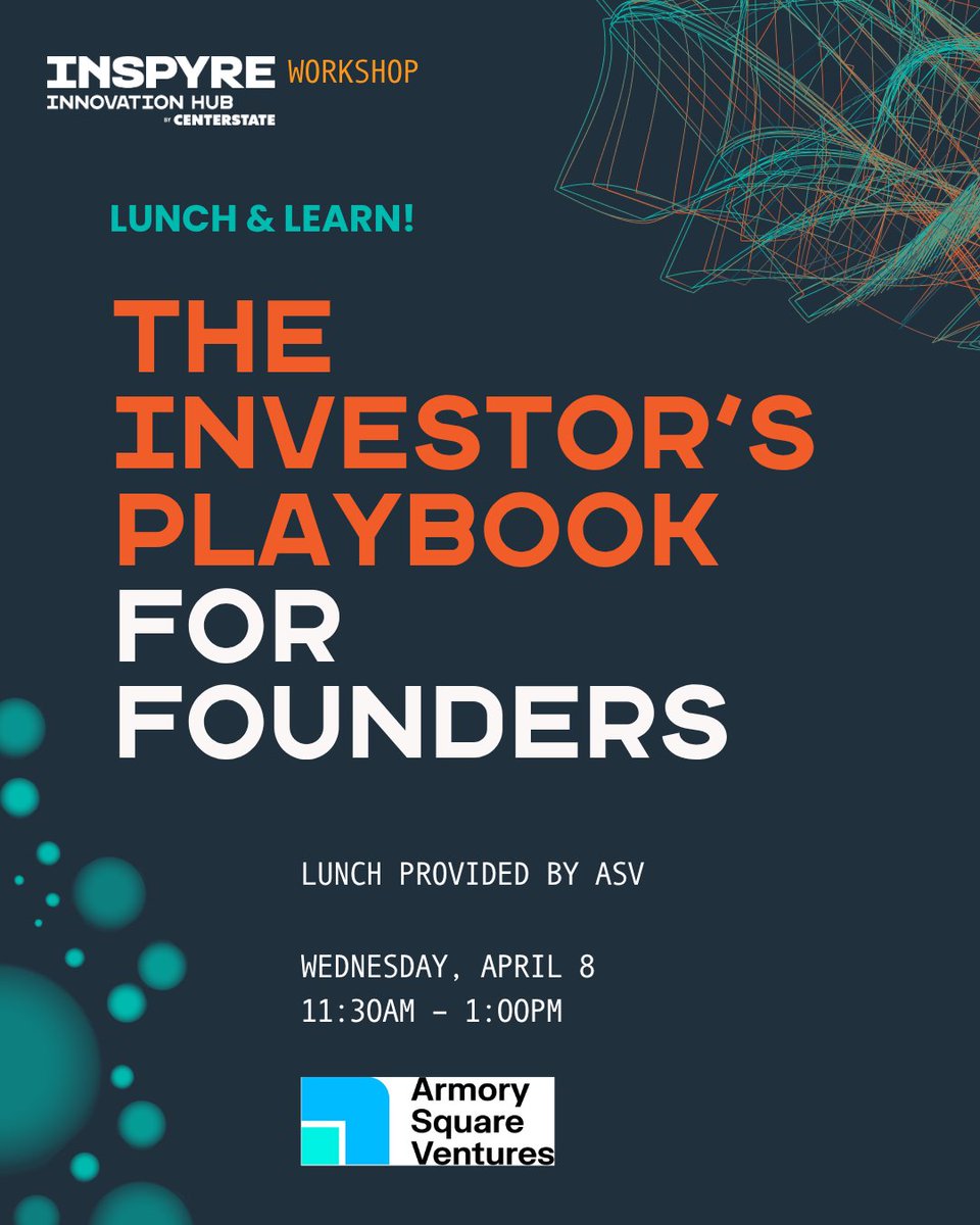 inspyre_hub's tweet photo. What do investors actually look for? 👀
Join us April 8 for a Lunch &amp; Learn with @ArmorySquareVentures.
Free lunch. Real insights.
Register: https://t.co/3E68uz2lLq https://t.co/i2EM82t9OY
