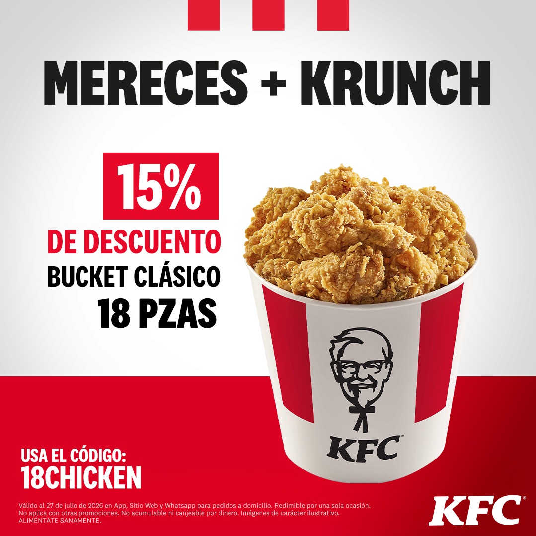 KFC_MEXICO's tweet photo. Canjea tu Cupón, 18CHICKEN, con 15% de Descuento en tu Bucket Clásico de 18 Piezas.