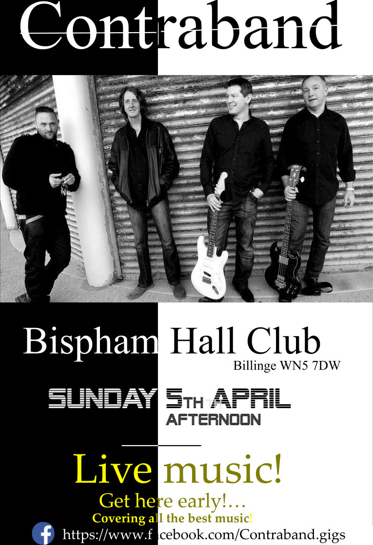 Contraband2's tweet photo. Live music - Bispham Hall, Billinge  Sunday 5th April 5pm https://t.co/zJmLGOcC8u