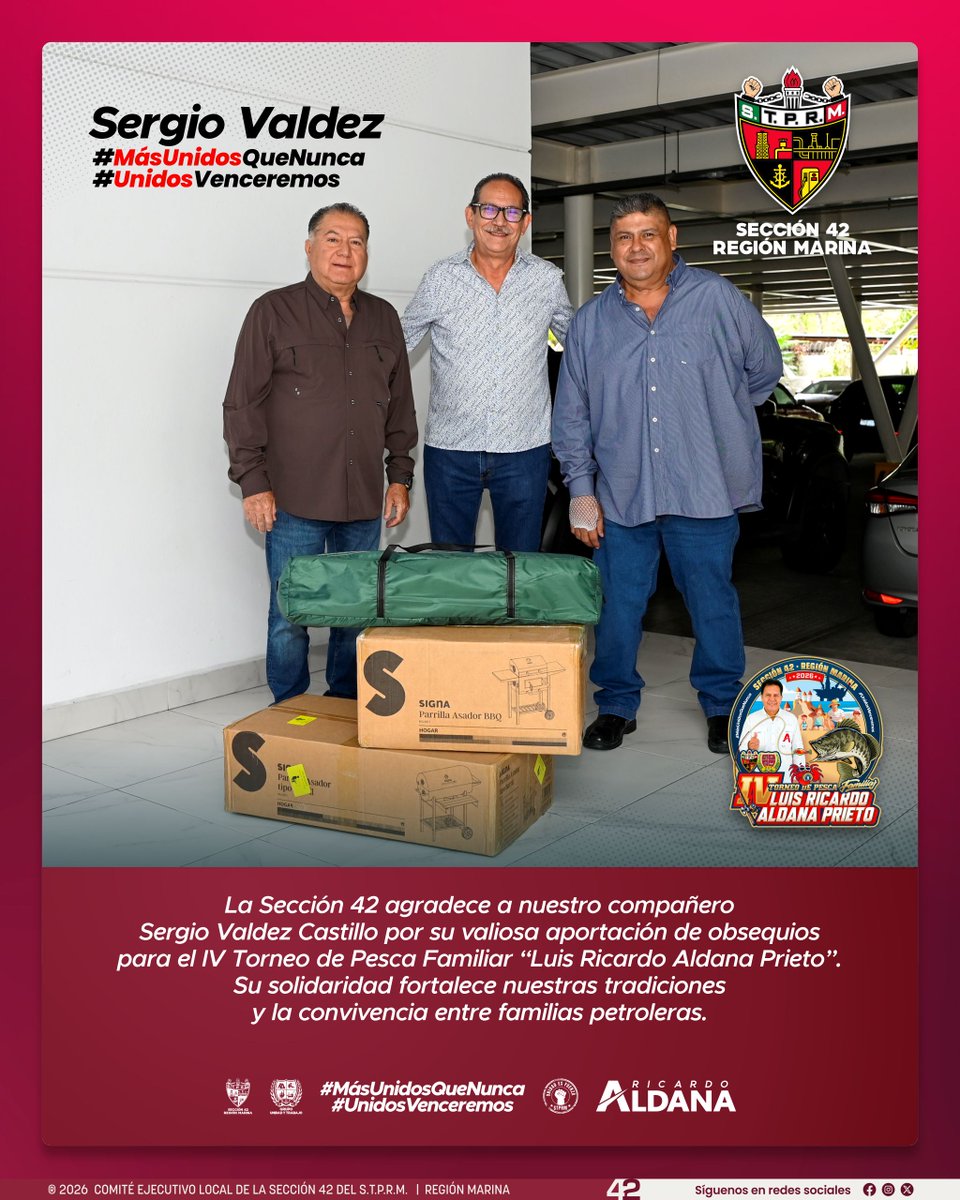 En la Sección 42 del STPRM reconocemos con profundo aprecio la solidaridad y el compromiso de nuestro compañero Sergio Valdez Castillo, funcionario activo de nuestra organización, por sumarse de manera generosa con la entrega de obsequios destinados al IV Torneo de Pesca Familiar