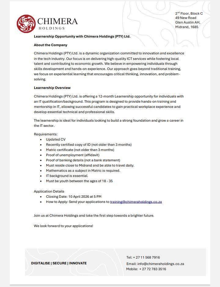 CarolBoitumelo1's tweet photo. Chimera Holdings Pty (Ltd) is hiring!

📌IT Learnership

Email your CV to training@chimeraholdings.co.za 
Closing Date 10 April 2026

Location: Midrand, Gauteng https://t.co/gxWpeCN7y9