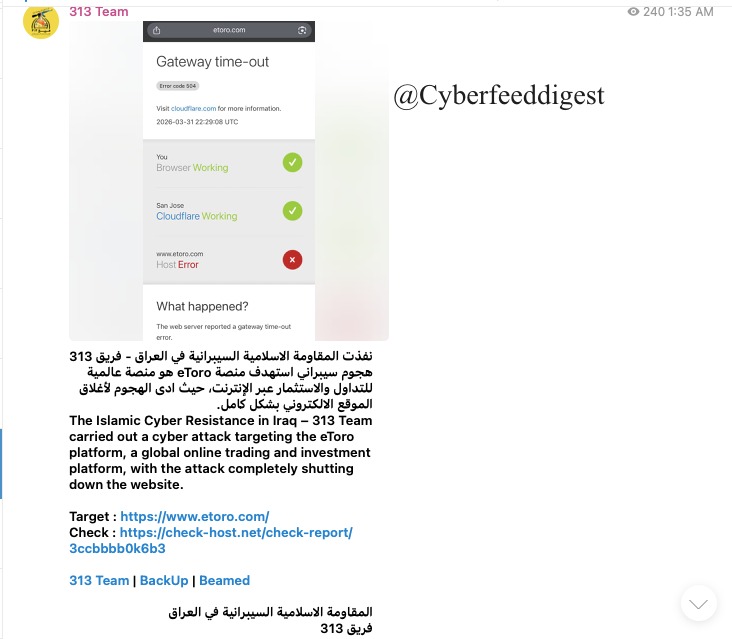 cyberfeeddigest's tweet image. #313Team carried out a #DDOS  targeting the @eToro  platform, a global online trading and investment platform, with the attack completely shutting down the website.

hxxps://www.etoro.com/
hxxps://check-host.net/check-report/3ccbbbb0k6b3