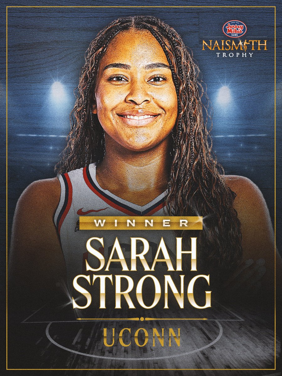 Sarah Strong is the Naismith Player of the Year 🏆