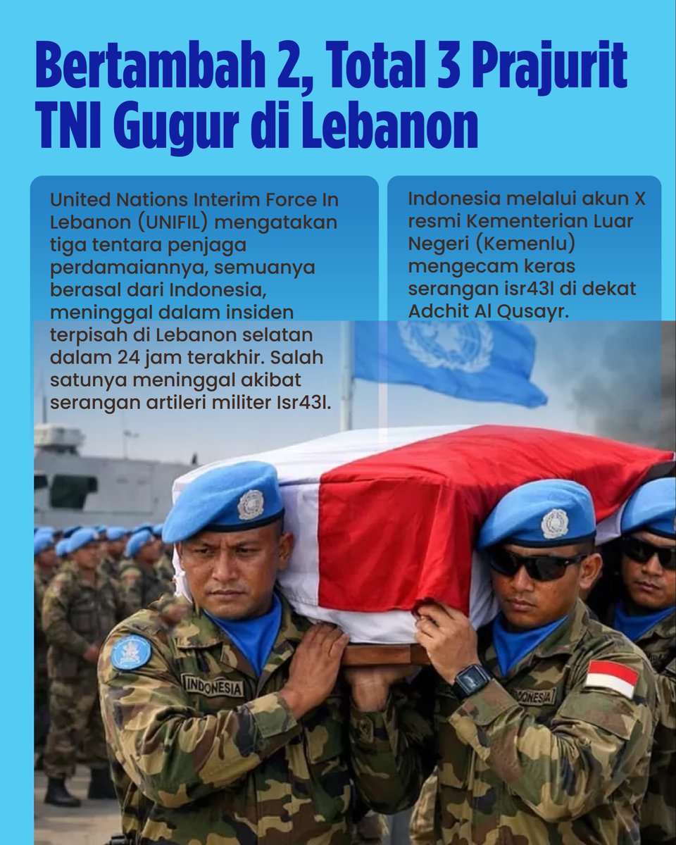 aurel_rahma44's tweet image. Kabar duka kembali menyelimuti tanah air. Jumlah personel TNI yang gugur saat menjalankan tugas mulia sebagai pasukan penjaga perdamaian PBB (UNIFIL) di Lebanon kini bertambah menjadi tiga orang. #IndonesiaKita #infoA1 #inews