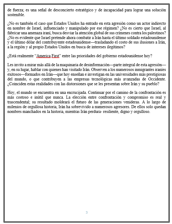 ArmandoMatura10's tweet photo. DIFUNDA
✉️Carta del Presidente de Irán al pueblo de los Estados Unidos

-Irán, en la historia moderna, nunca empezó una guerra.

-A lo largo de milenios, de orgullosa historia, Irán ha sobrevivido a numerosos agresores. 
-DE ELLOS SOLO QUEDAN NOMBRES MANCHADOS EN LA HISTORIA, MIENTRAS IRÁN PERDURA -RESILIENTE, DIGNO Y ORGULLOSO 

1/2 sigue