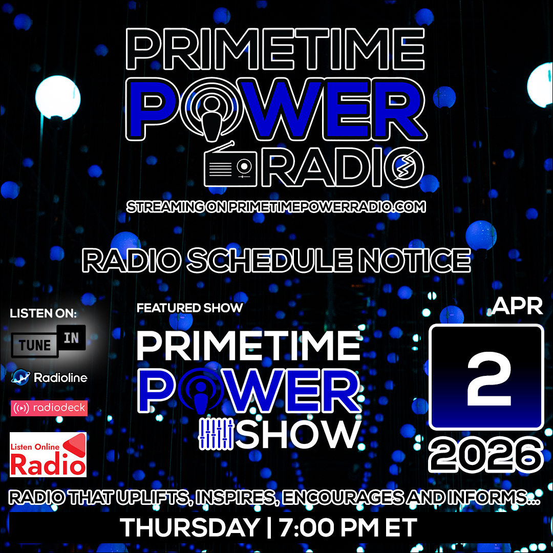 PrimePowerRadio's tweet photo. Live radio show upcoming this Thursday on Primetime Power Radio

Primetime Power Show
Show # 563

Thursday | 4-2-26 @ 7:00 PM ET

Listen: TuneIn, Radioline, Radiodeck &amp; Listen Online Radio - Search: Primetime Power Radio

Stream: https://t.co/5eR85LUXqi

#primetimepowerradio https://t.co/svhN950BKJ