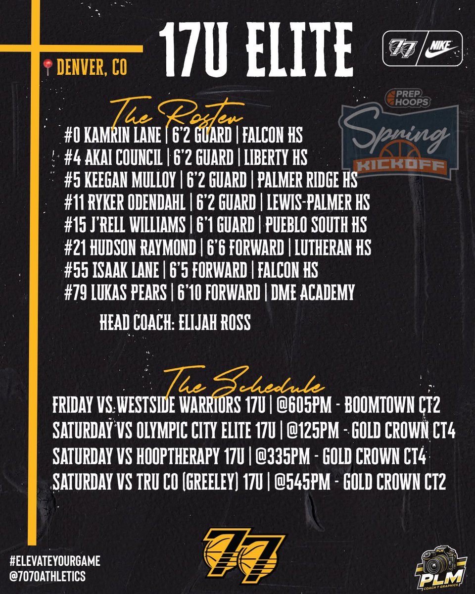 7070Athletics's tweet photo. Our 17U Elite Roster &amp; Schedule for this Weekend at the @PHCircuit #PHSpringKickOff

📺 BallerTV
📊 Updates Available on IG Story &amp; X
📝 @BennyInHisBag | @bolopez18 | @PrepHoopsCO 

#ElevateYourGame | #WeComin | #The7070Difference https://t.co/uQUytemili