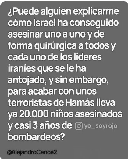 CorellaTej7982's tweet photo. Reflexión de hoy 🤥🤔💀💀🙊🙈🫡🤐😱🥵🥶🤯😩🤮😮😮😦☠️☠️👇🏼👇🏼🤬🤬🙆🏼♀️🙆🏼♀️ #Irán #IranMassacre #pregunta #duda #cuestion #dato #datos #bibi #usa #hamas #terrorismo #gaza https://t.co/57zcFIav0e