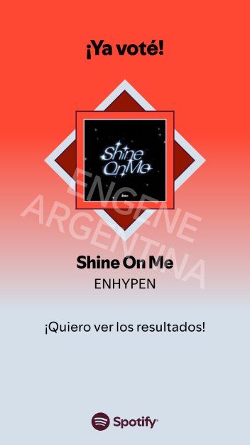 Buenas Engeneess

Les pedimos que dejen los tags con su certificado de votación de Spotify!! 🙏🏻
Dale dale que queda poco y cierra el 8 de abril, les dejamos acá abajo el tutorial 🗳️

Los tags de hoyy 👇🏻 👇🏻

#BELIFT_Do_Better
#FOREVER_WITH_7ENHA