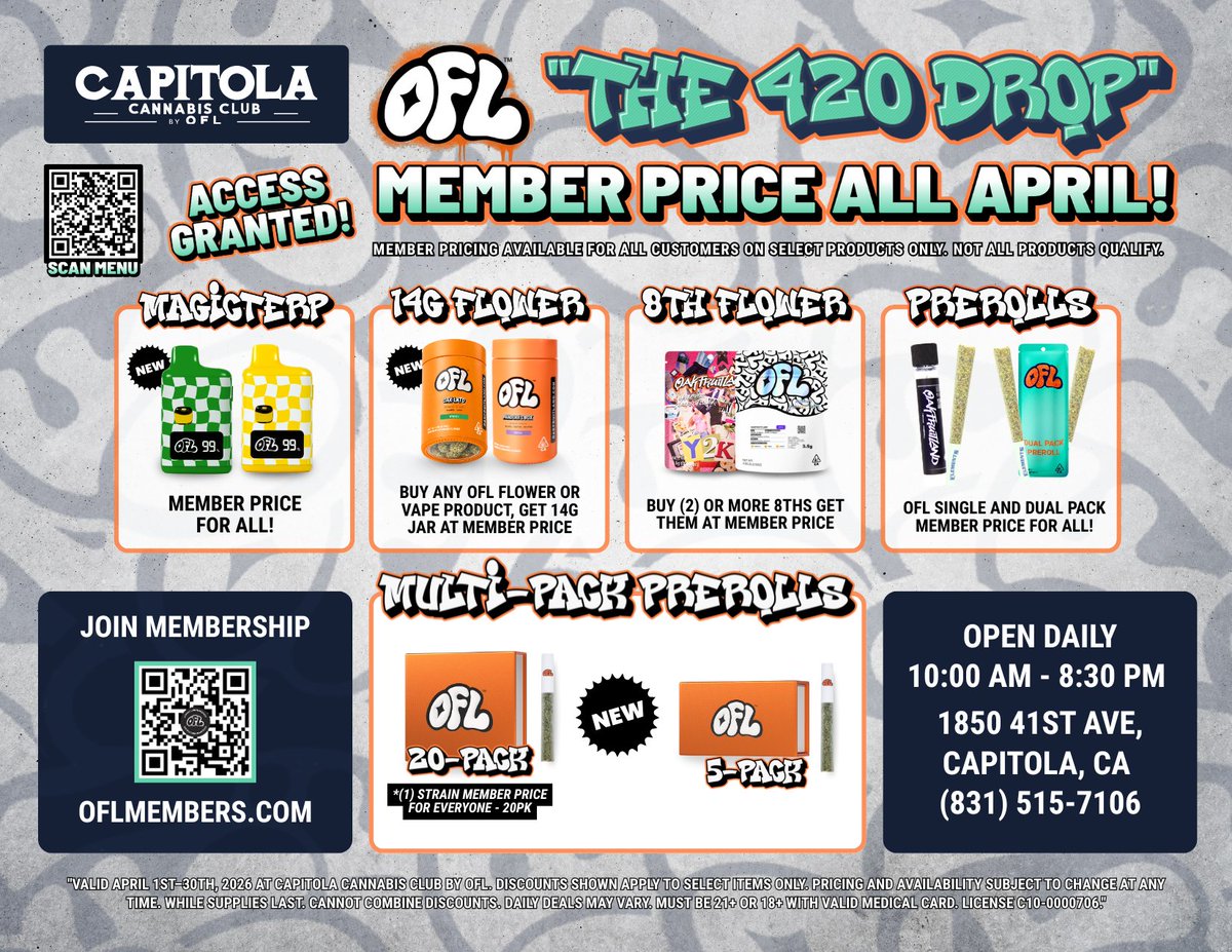 Capitolaclub's tweet photo. 🌊 #CAPITOLA — THE 420 DROP 🌊
Member pricing ALL April — and yeah, ACCESS GRANTED 🔓
🔥 All month long
🌿 Select products at member pricing for everyone
✨ What’s dropping:
• Magic Terps — Member Price for ALL
• 14G Flower — Buy any OFL flower or vape, get 14G at member price
• 8ths — Buy 2+ and unlock member pricing
• Prerolls — Single & Dual Packs at member price
• NEW Multi-Pack Prerolls (20pk & 5pk)
💥 No membership needed this month — just tap in
📍 Capitola Cannabis Club
1850 41st Ave, Capitola, CA 95010
🕙 10 AM – 8:30 PM
📞 (831) 515-7106
🌐 https://t.co/IQDkXHaPa3
⏳ While supplies last. Pricing subject to change. Cannot combine discounts. Nothing for sale. 21+ only.
#CapitolaCannabis #SantaCruzCannabis #420Drop #CannabisDeals #NorCalCannabis #PreRolls #FlowerDeals #CannabisCommunity #OFL #CapitolaLife #DailyDeals