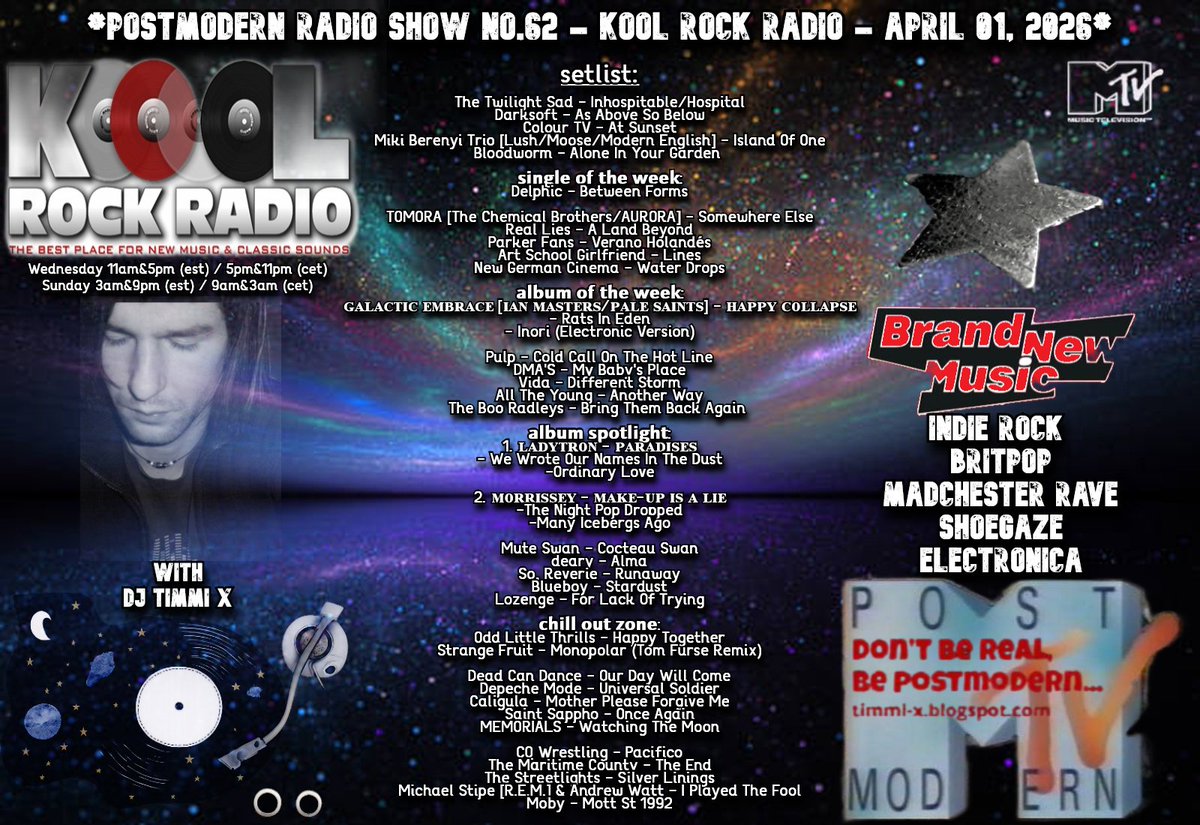 bepostmodern's tweet image. online now via mixcloud!✌️
the latest postmodern radio show ...
🎶🎧🎸✨
timmi-x.blogspot.com/2026/04/postmo…

@kool_rock_radio
@DARKS0FT
@onourcolourtv
@vidabanduk
@__LOZENGE__
@bloodworm_band
@weareATY
@BooRadleysFans

#newmusic #indierock #britpop #madchester #shoegaze #electronica