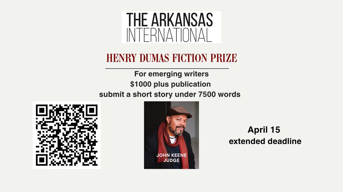 thearkint's tweet photo. Emerging fiction writers — we’re still accepting submissions for our Henry Dumas Fiction Prize. $1000 + publication in the Arkansas International for a work of fiction in English not exceeding 7500 words! Scan the QR Code or go to https://t.co/ekuXnwMnRK.   

#writer #writing #writinglife #clmp #arkint #likesharecomment #writingcommunity #authors#authorcommunity #readers #fiction #prose #litmag #arkint #literarymagazine #onlinemagazine#literaryjournal #poetsnetwork #authorsnetwork