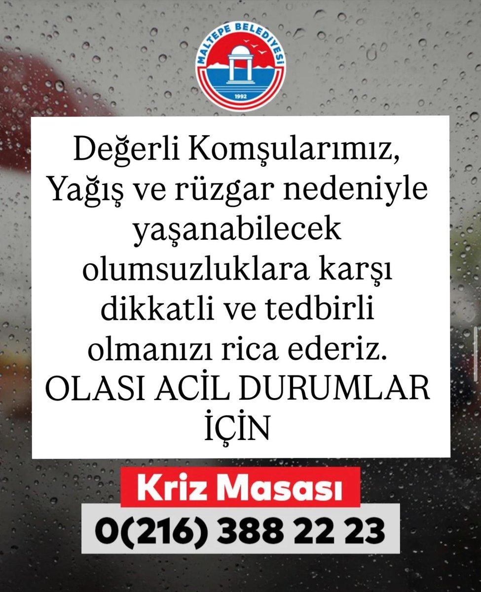 MaltepeBelTr's tweet photo. Değerli Komşularımız, 

Şiddetli yağış ve rüzgar nedeniyle yaşanabilecek olası acil durumlar için bize ulaşabilirsiniz.

📱Çağrı Merkezi: 444 1 706

📲Kriz Masası: (0216) 388 22 23 https://t.co/qux1MkvI83