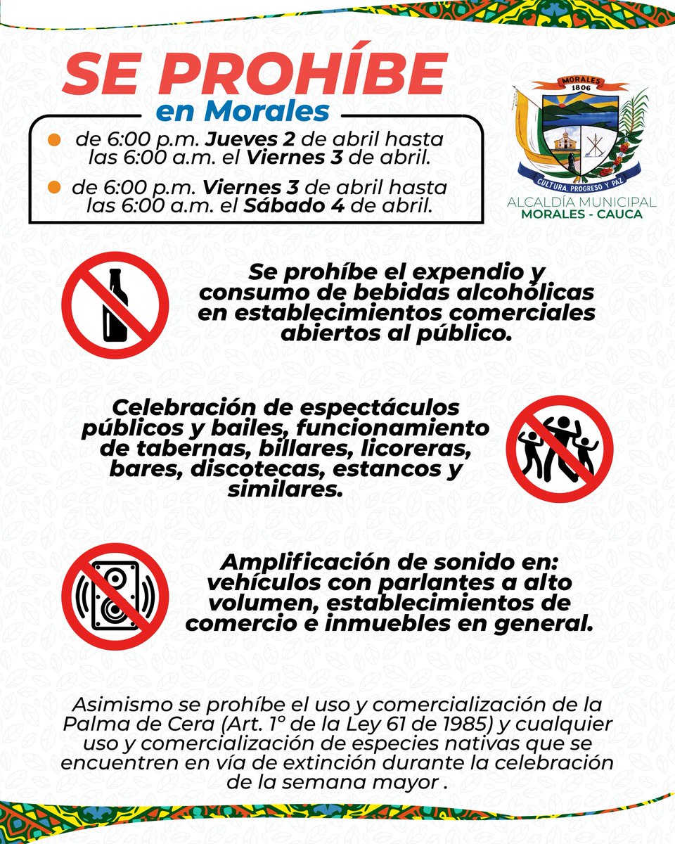 La Administración Municipal de Morales, Cauca informa a la comunidad que, mediante el Decreto No. 030 del 23 de marzo de 2026, se adoptan medidas transitorias para garantizar el orden público, la salud y la protección del medio ambiente durante la celebración de la Semana Santa.