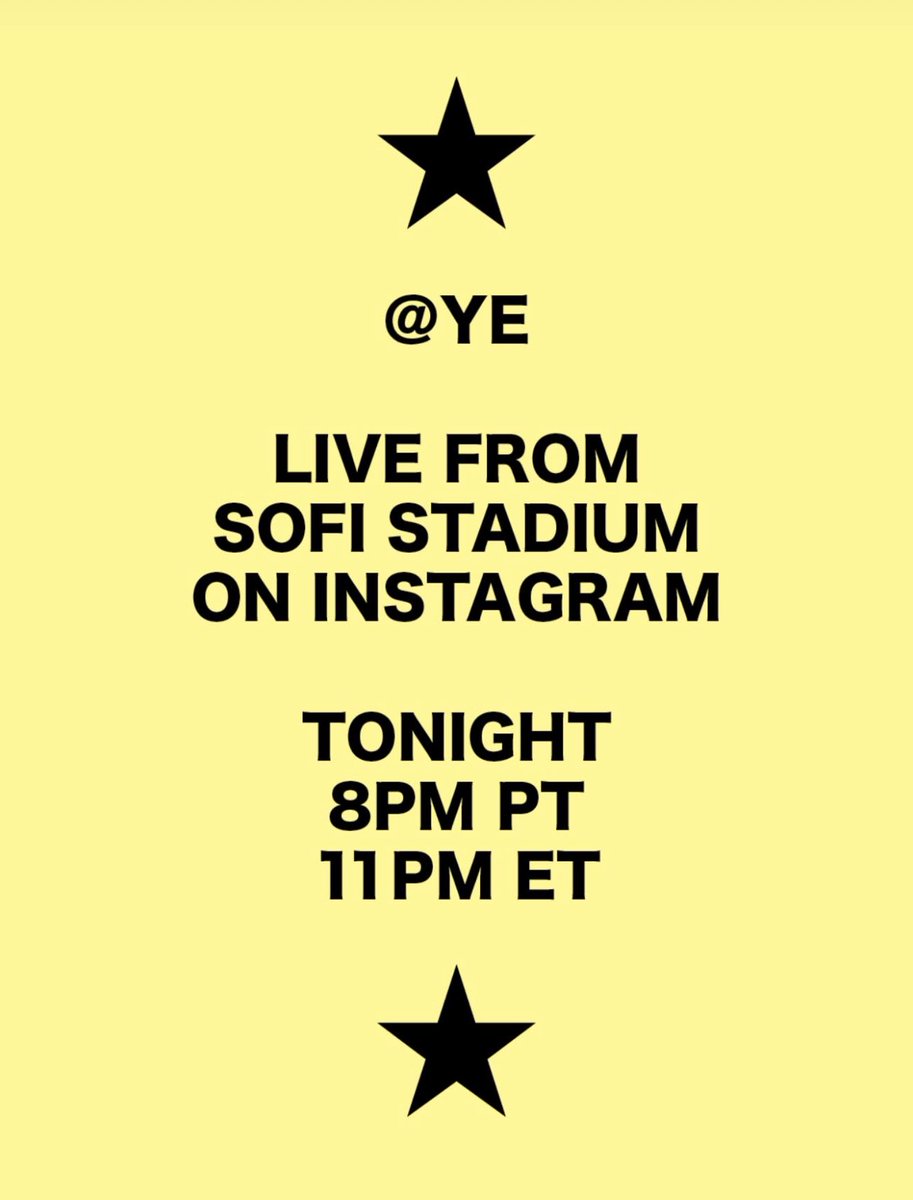 Ye will be streaming the SoFi Stadium event tonight on Instagram