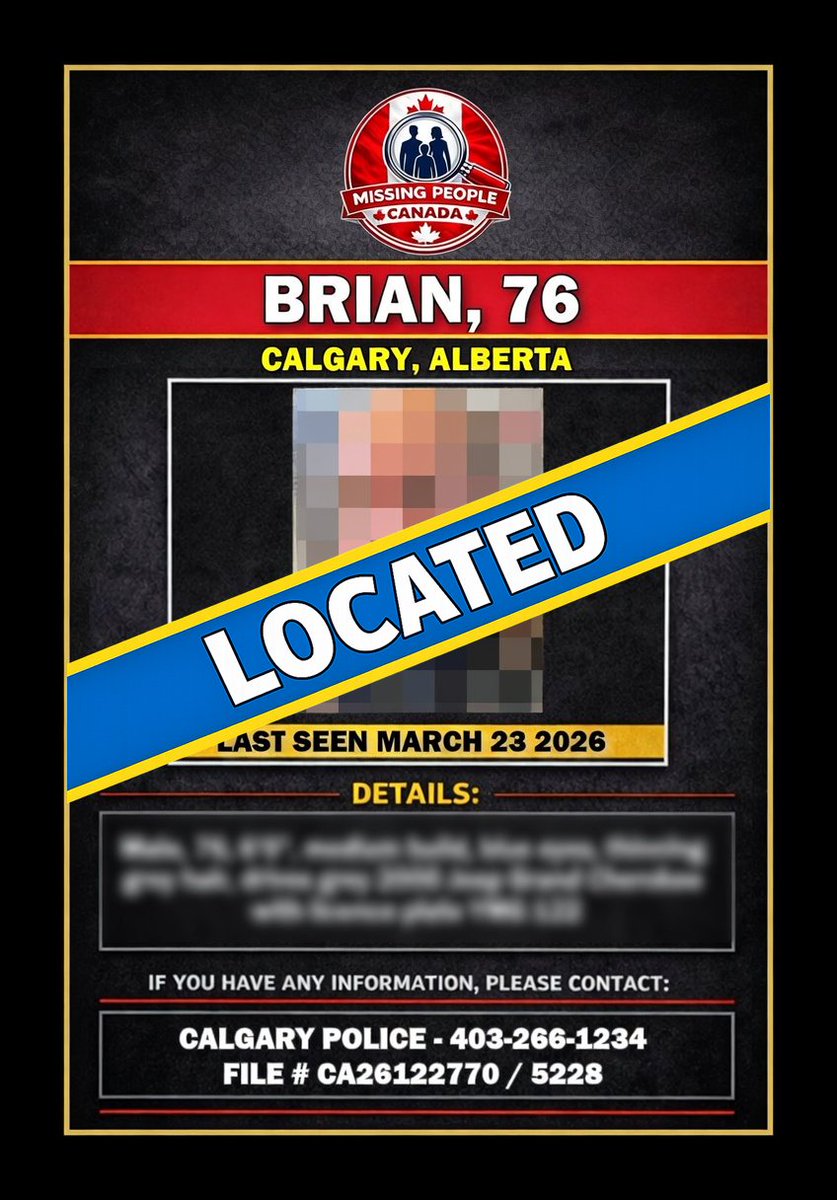 Missing_CA's tweet image. ✅ LOCATED – BRIAN, 76

Brian, 76, who was reported missing in Calgary, Alberta, has been located.

Thank you to the community for your assistance.

#Located #Brian #Calgary #MissingPersonLocated #AlbertaMissing #MissingPeopleCanada